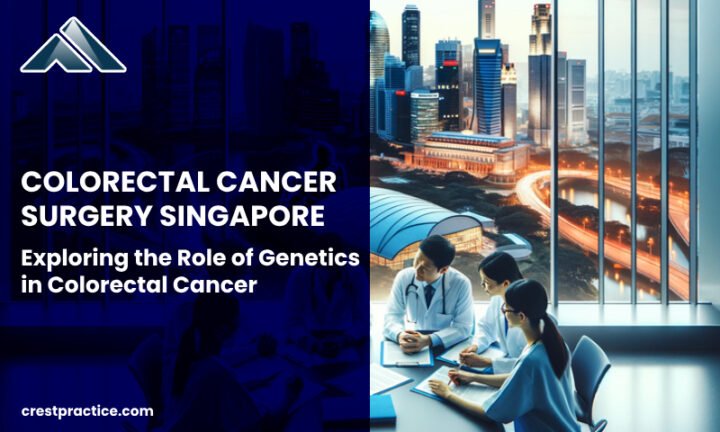 Colorectal Cancer Surgery Singapore
