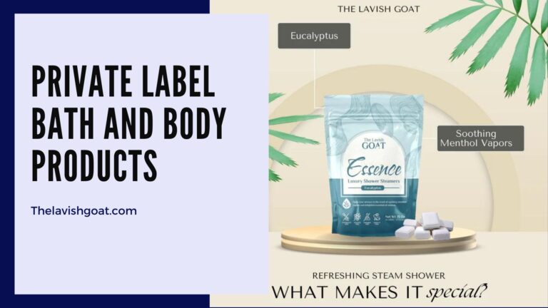 Unlocking Opportunities with Private Label Bath and Body Products