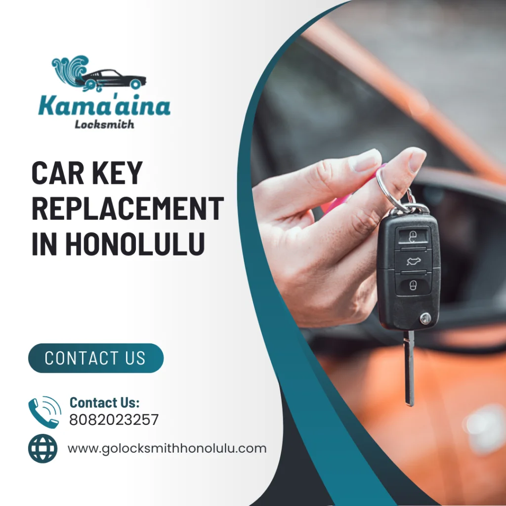 Car Key Replacement in Honolulu