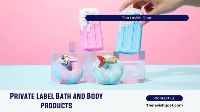 Build Your Brand with Custom Bath and Body Products